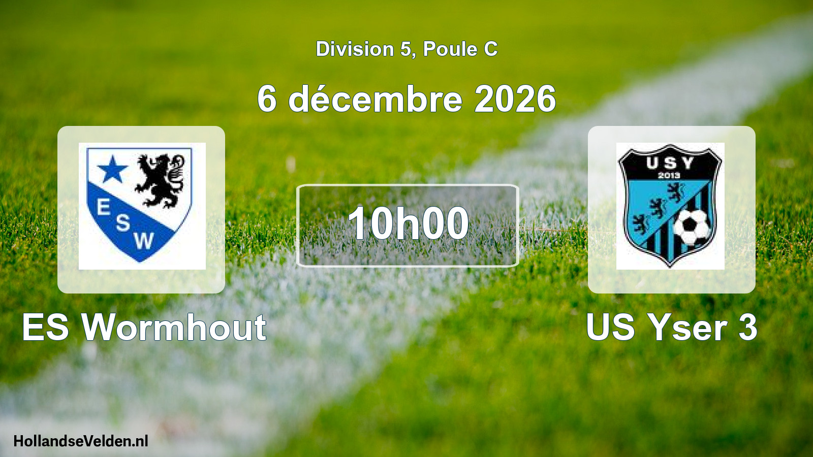 Match programmé: ES Wormhout - US Yser 3 (6 décembre 2026)