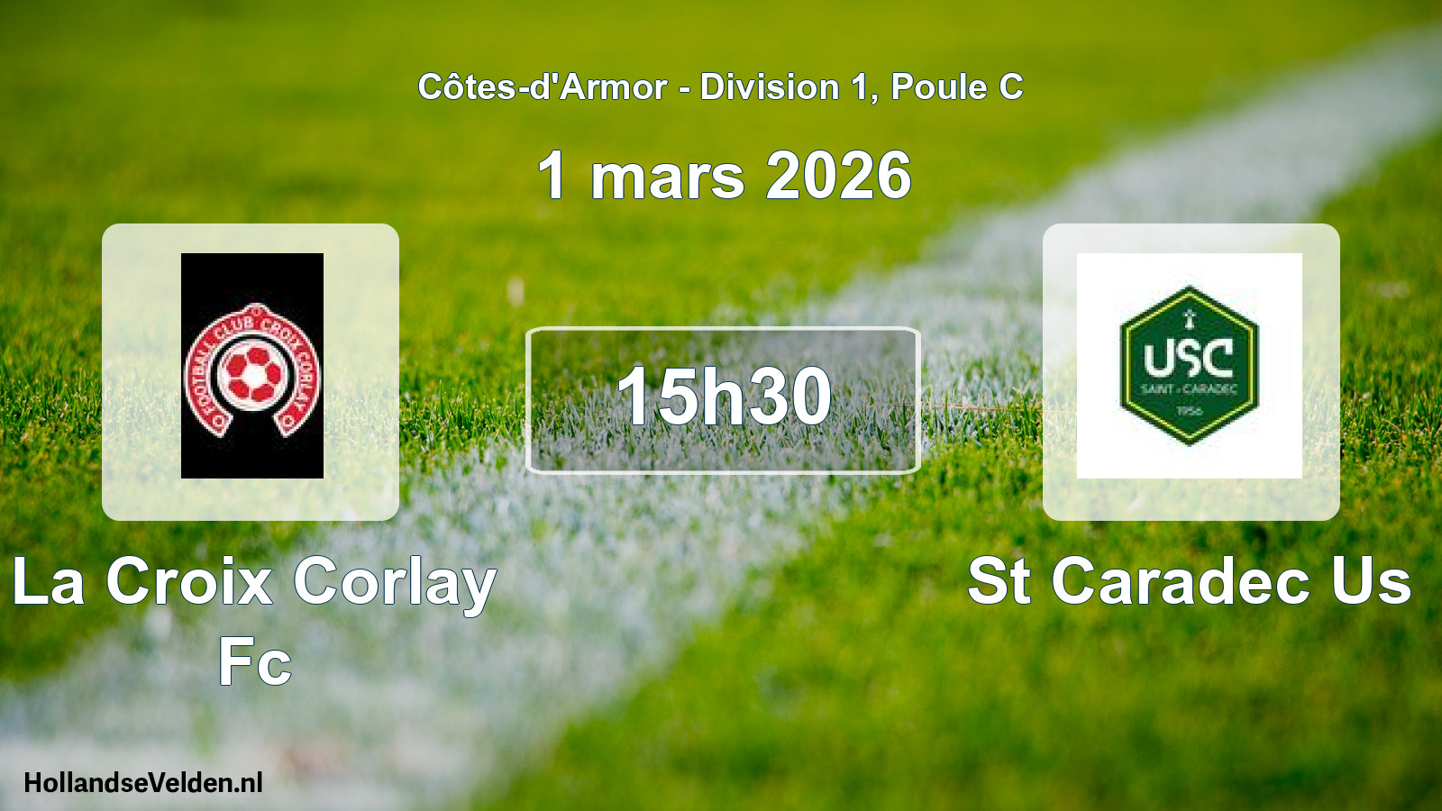 Geplande wedstrijd: La Croix Corlay Fc - St Caradec Us (1 mars 2026)