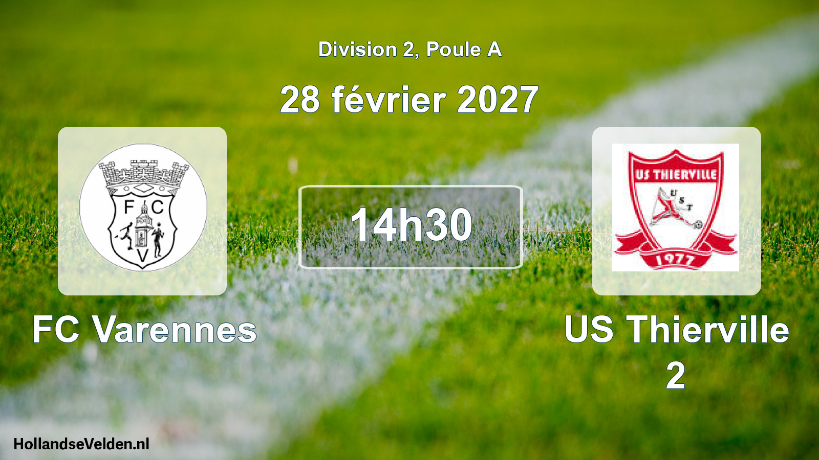 Match programmé: FC Varennes - US Thierville 2 (28 février 2027)