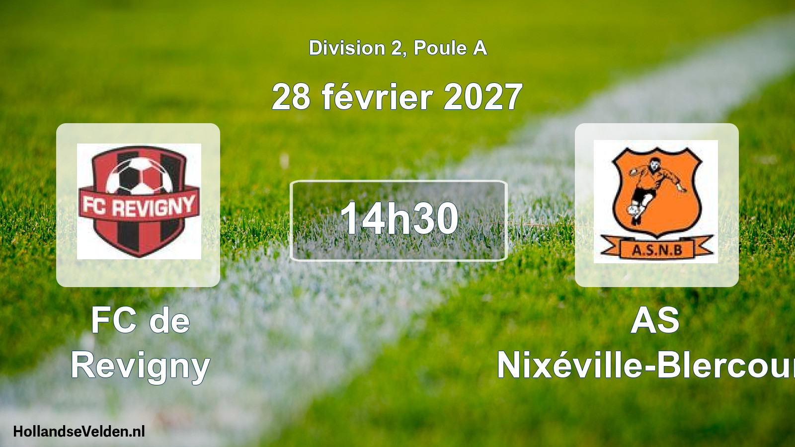 Match programmé: FC de Revigny - AS Nixéville-Blercourt (28 février 2027)