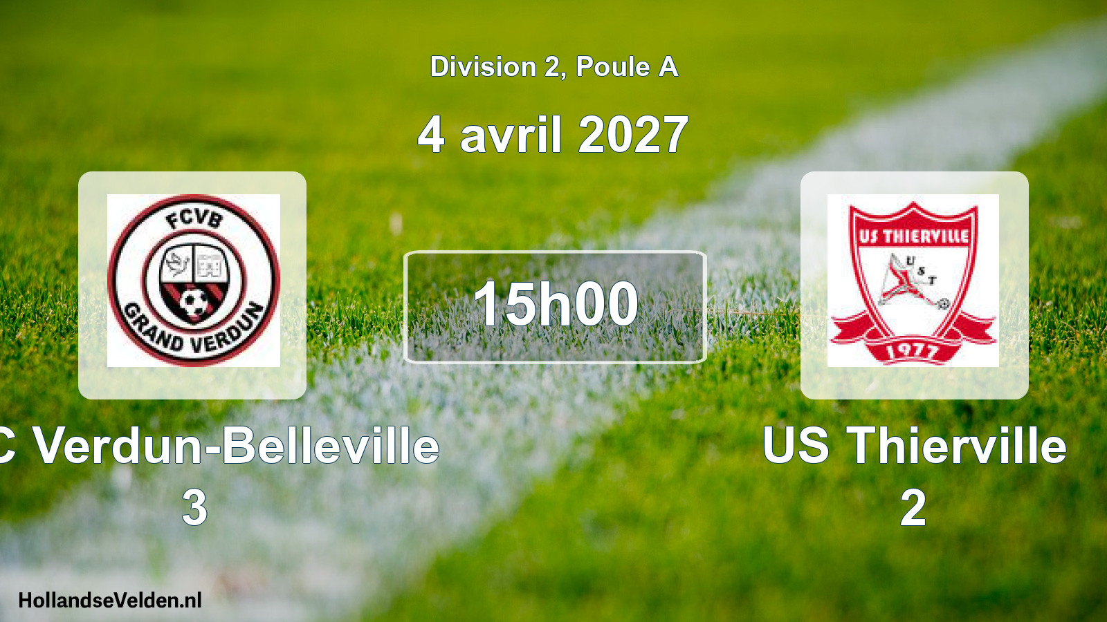 Match programmé: FC Verdun-Belleville 3 - US Thierville 2 (4 avril 2027)