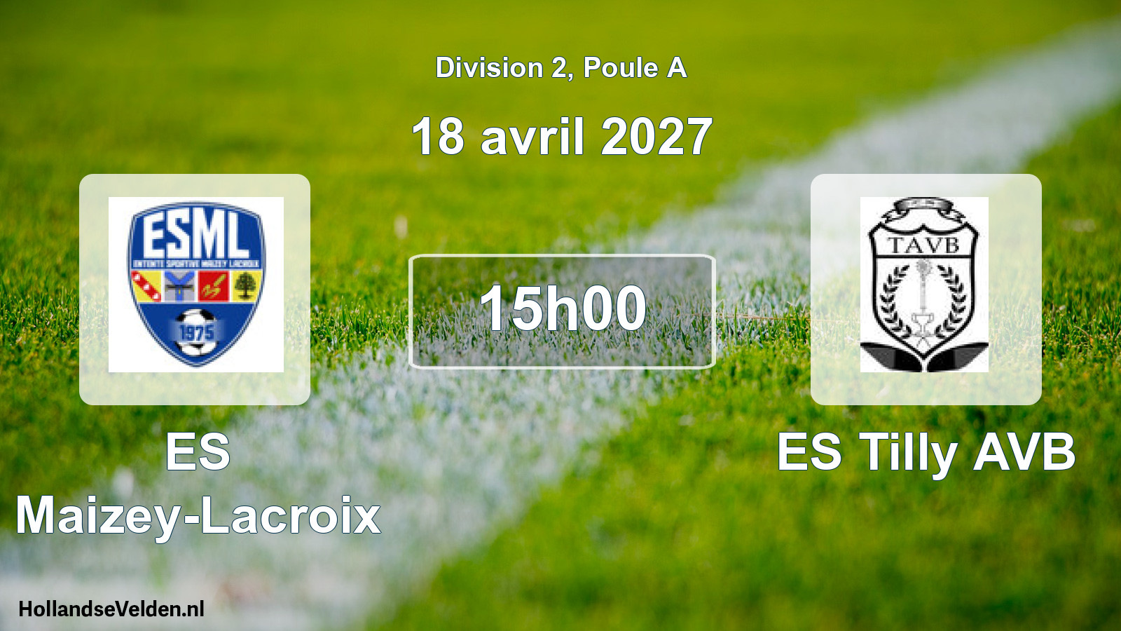 Match programmé: ES Maizey-Lacroix - ES Tilly AVB (18 avril 2027)