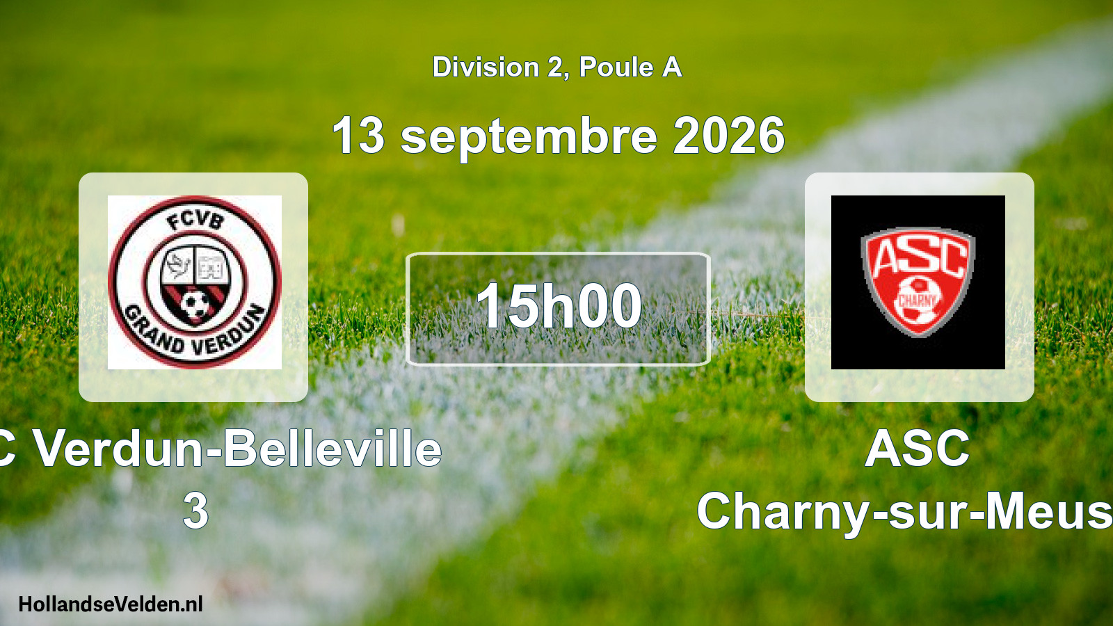 Match programmé: FC Verdun-Belleville 3 - ASC Charny-sur-Meuse (13 septembre 2026)