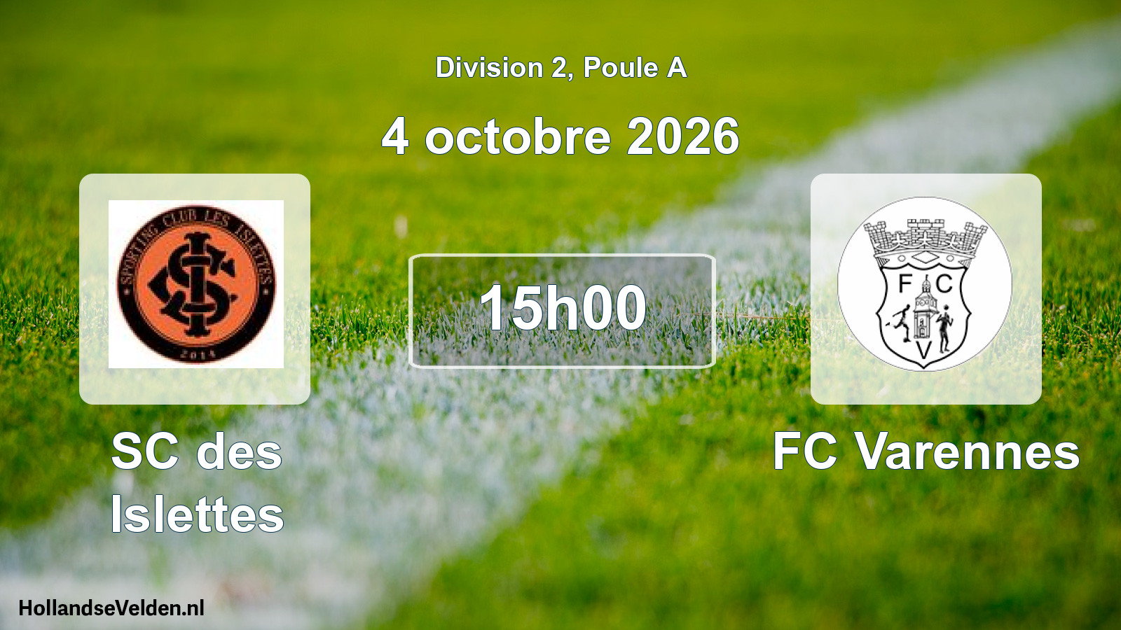 Match programmé: SC des Islettes - FC Varennes (4 octobre 2026)