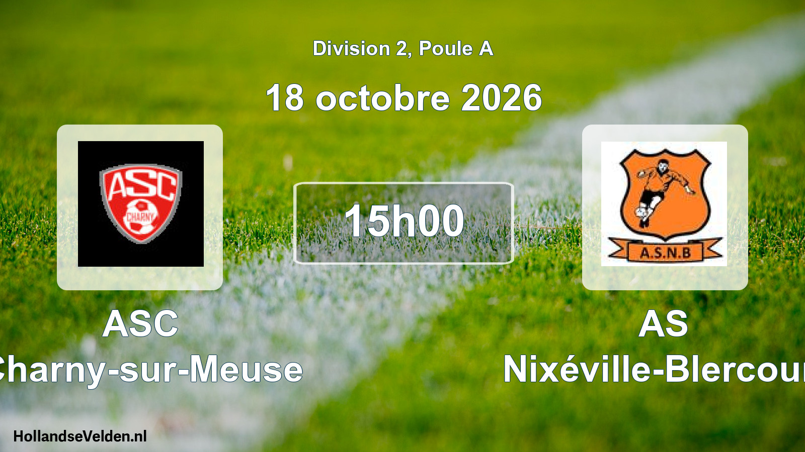 Match programmé: ASC Charny-sur-Meuse - AS Nixéville-Blercourt (18 octobre 2026)