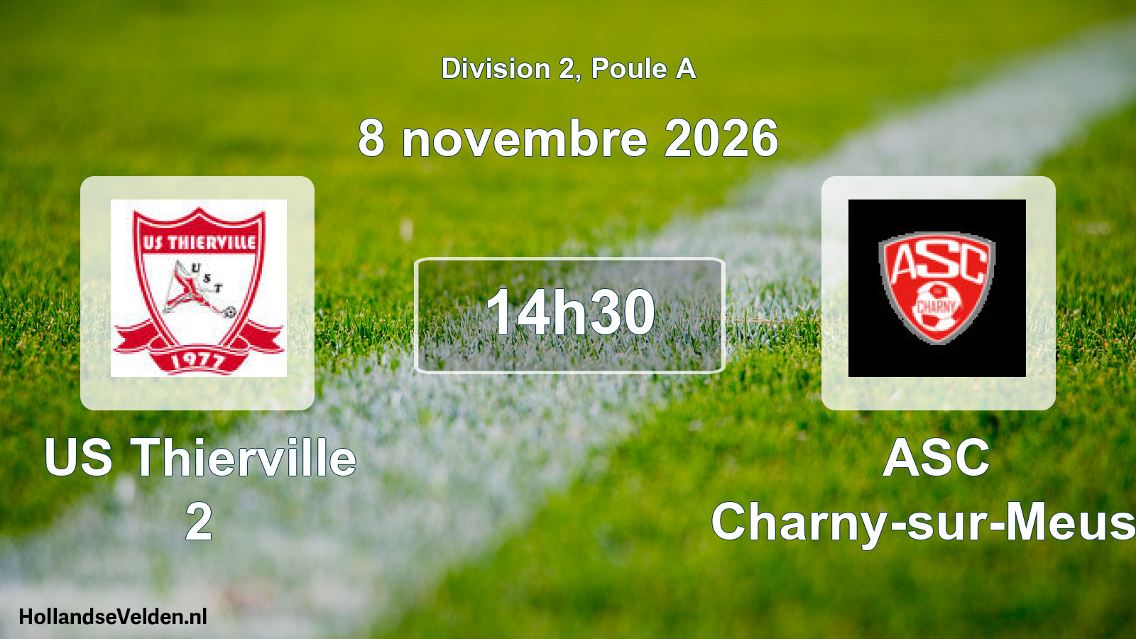 Match programmé: US Thierville 2 - ASC Charny-sur-Meuse (8 novembre 2026)