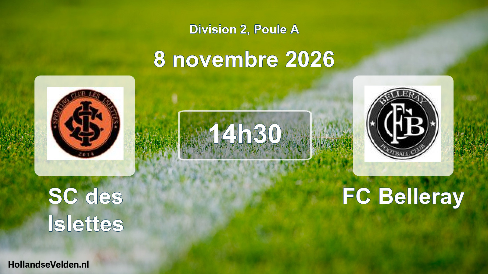 Match programmé: SC des Islettes - FC Belleray (8 novembre 2026)