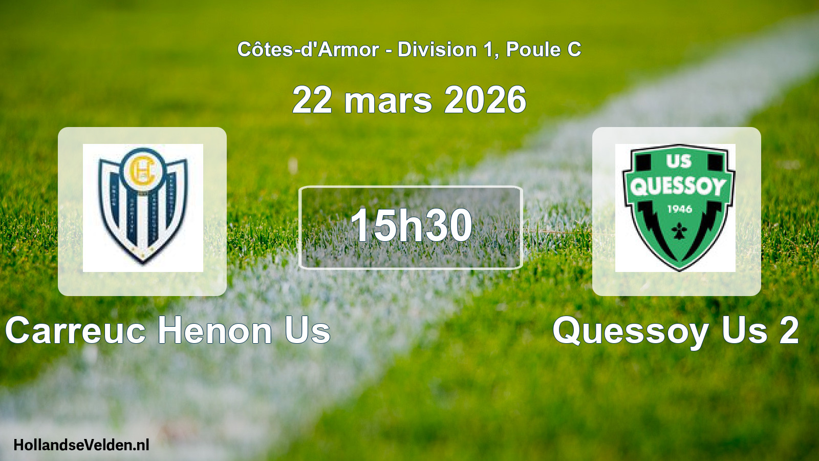 Geplande wedstrijd: St Carreuc Henon Us - Quessoy Us 2 (22 mars 2026)