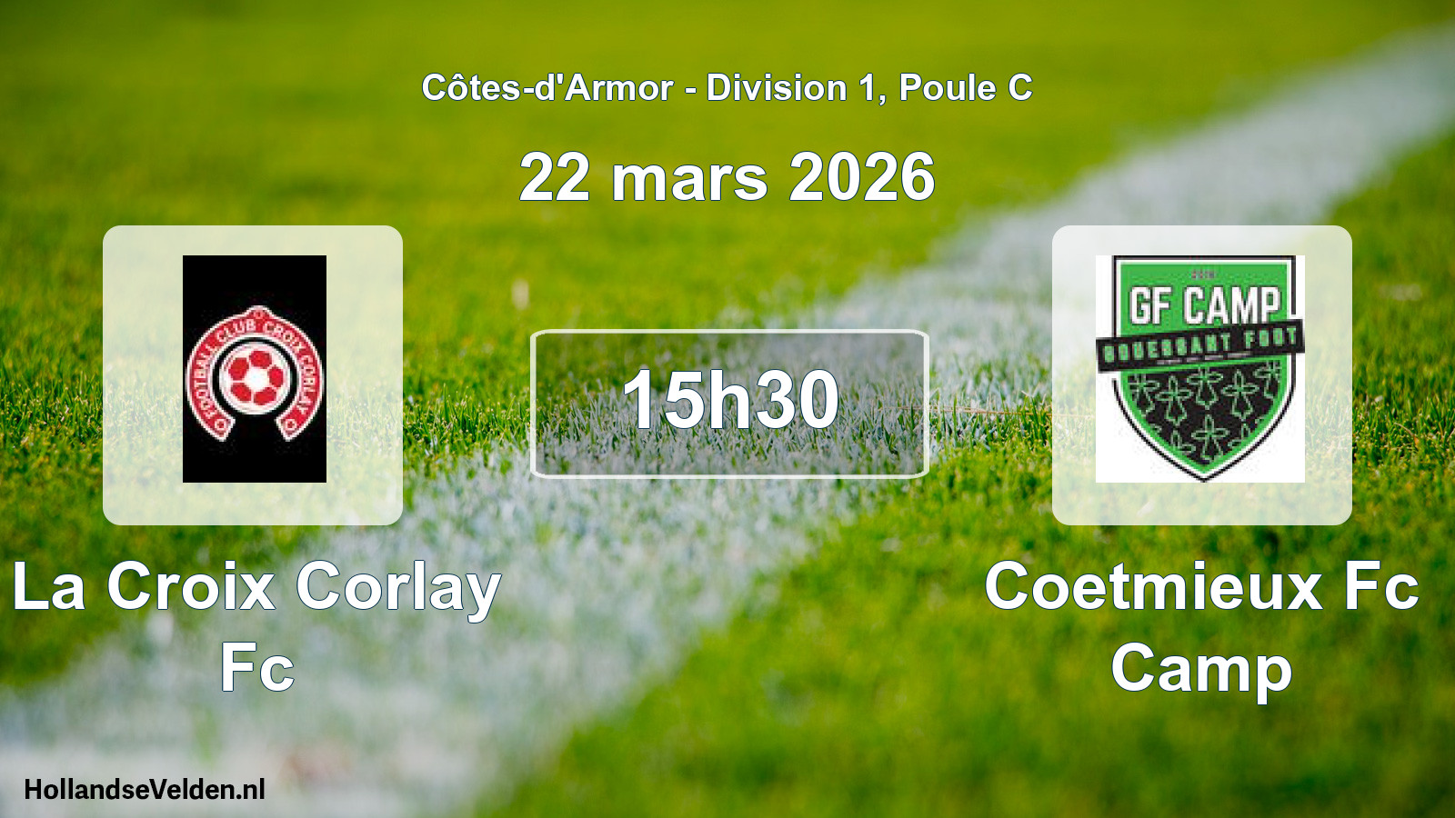 Geplande wedstrijd: La Croix Corlay Fc - Coetmieux Fc Camp (22 mars 2026)