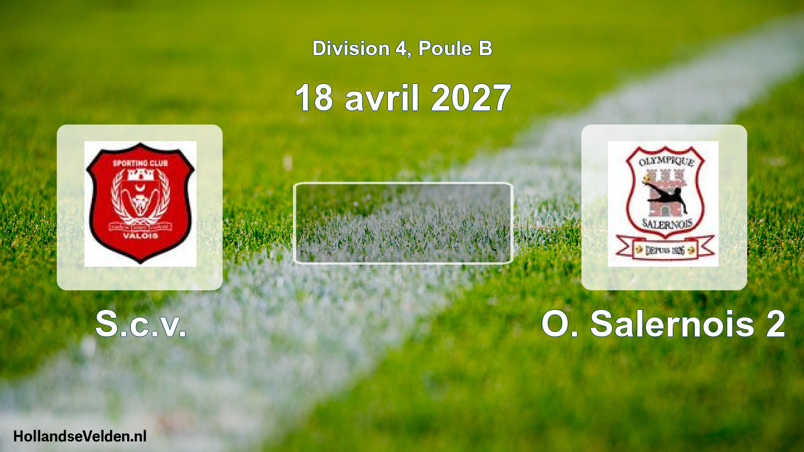 Match programmé: S.c.v. - O. Salernois 2 (18 avril 2027)