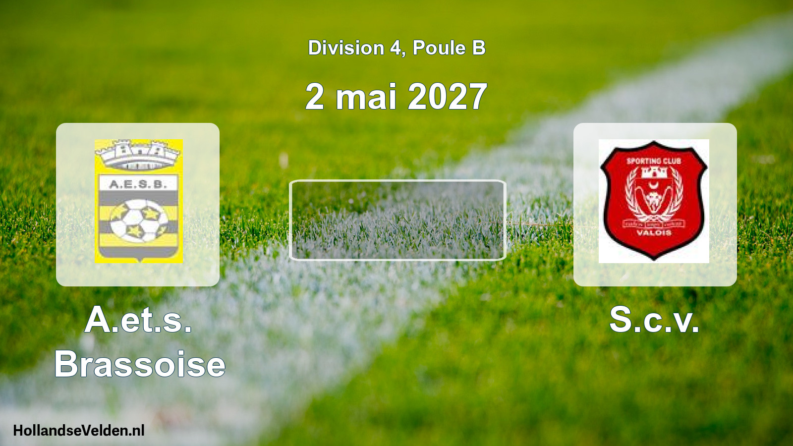 Scheduled Match: A.et.s. Brassoise - S.c.v. (2 May 2027)