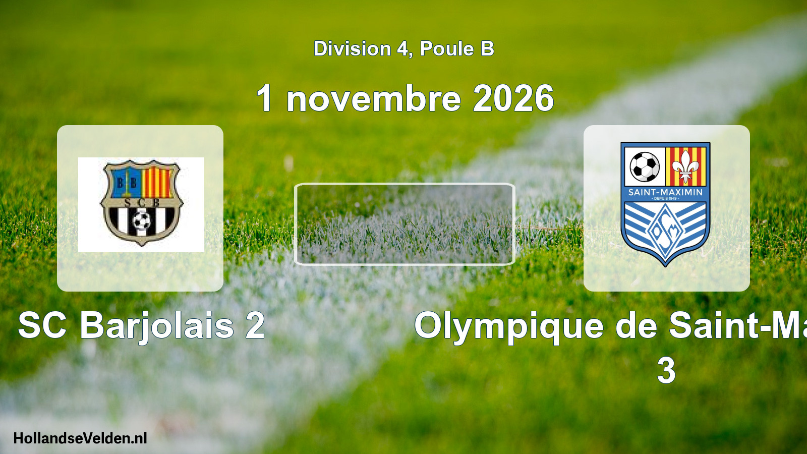 Match programmé: SC Barjolais 2 - Olympique de Saint-Maximin 3 (1 novembre 2026)