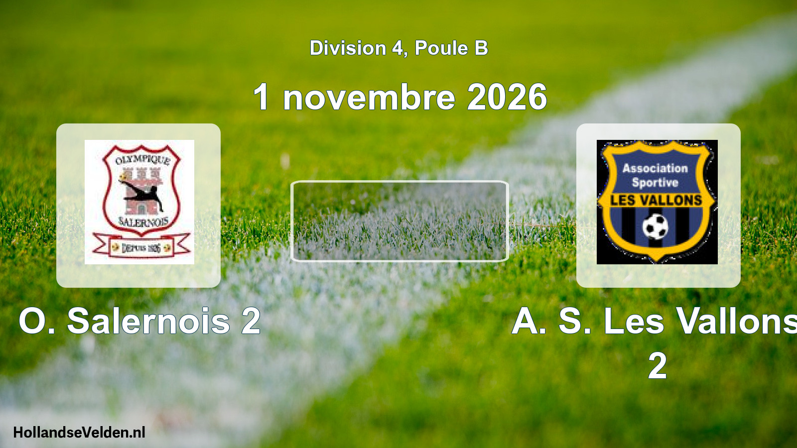 Match programmé: O. Salernois 2 - A. S. Les Vallons 2 (1 novembre 2026)