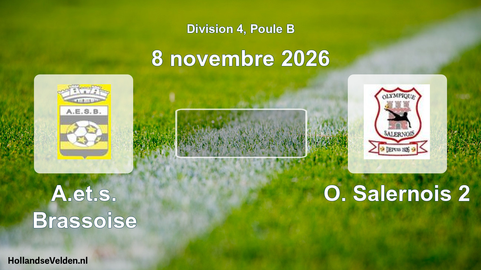 Scheduled Match: A.et.s. Brassoise - O. Salernois 2 (8 November 2026)