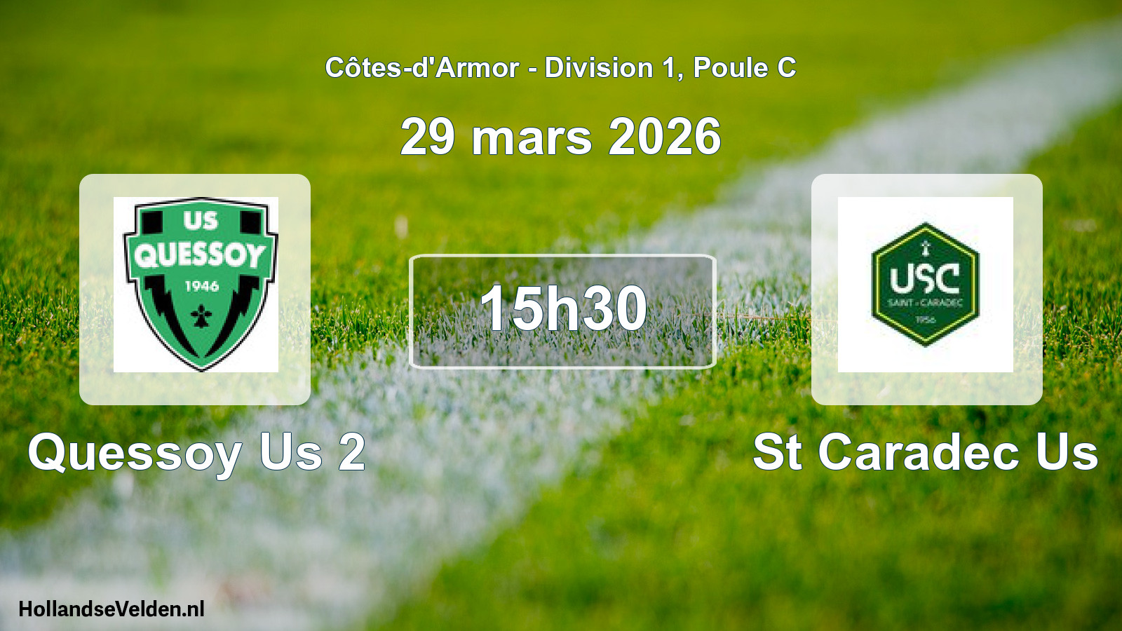 Scheduled Match: Quessoy Us 2 - St Caradec Us (29 March 2026)