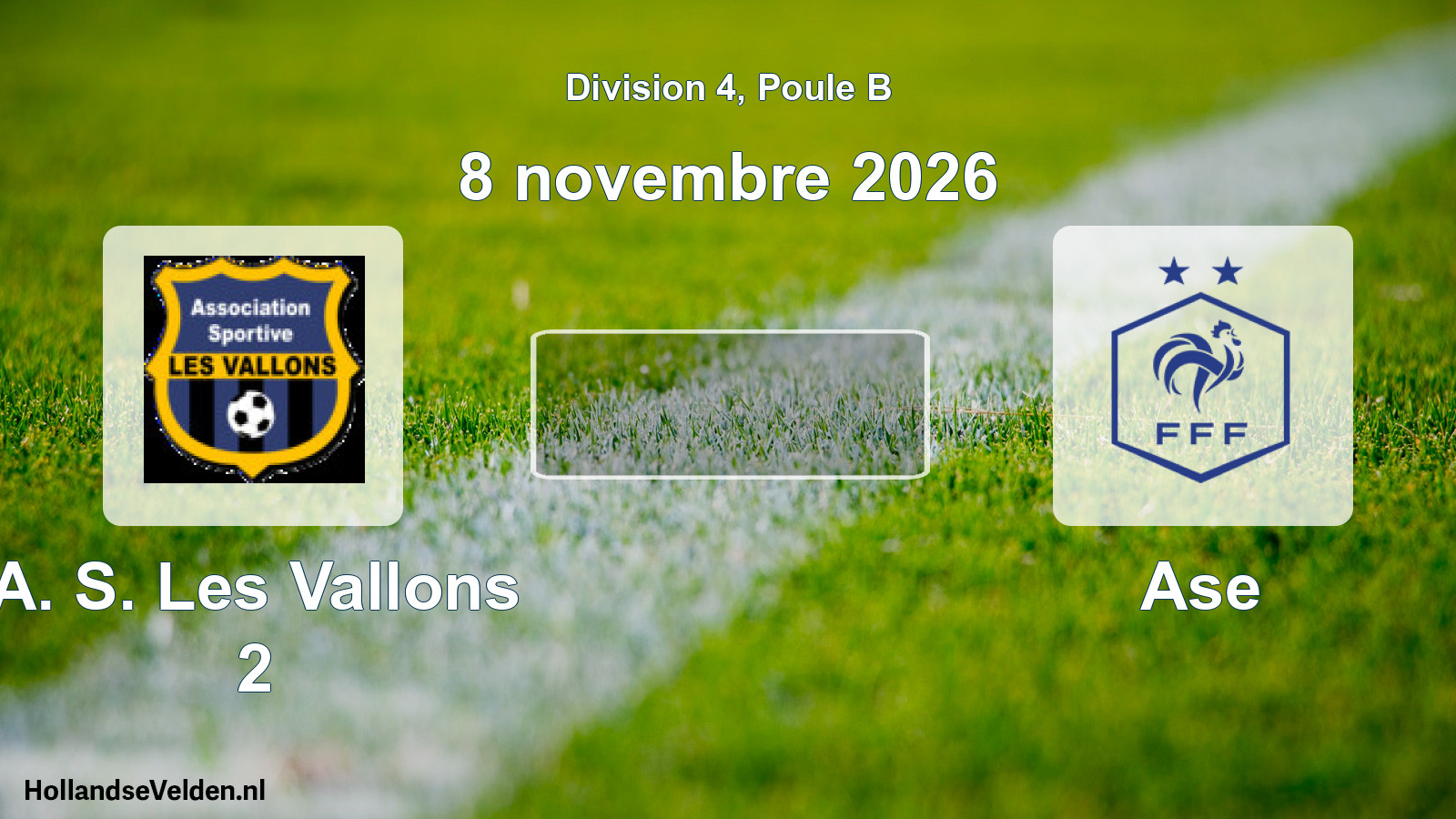 Geplande wedstrijd: A. S. Les Vallons 2 - Ase (8 november 2026)