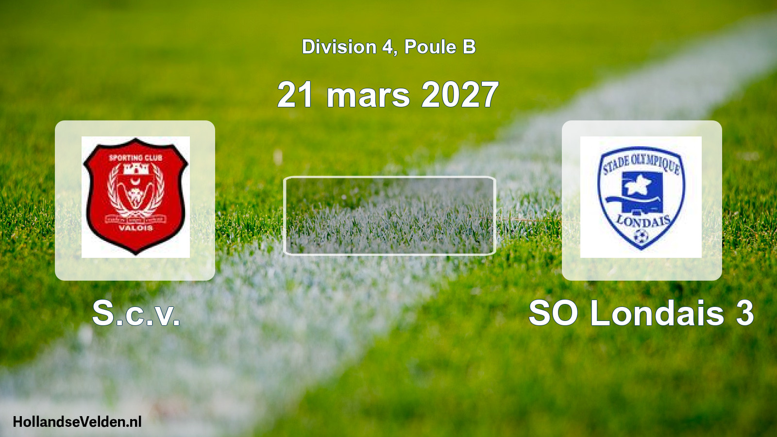 Match programmé: S.c.v. - SO Londais 3 (21 mars 2027)