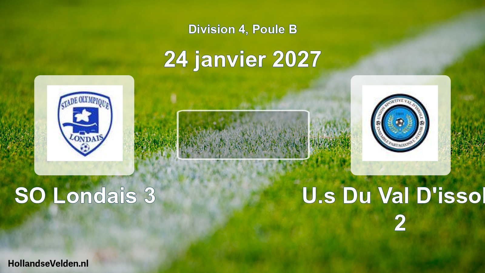 Geplande wedstrijd: SO Londais 3 - U.s Du Val D'issole 2 (24 januari 2027)