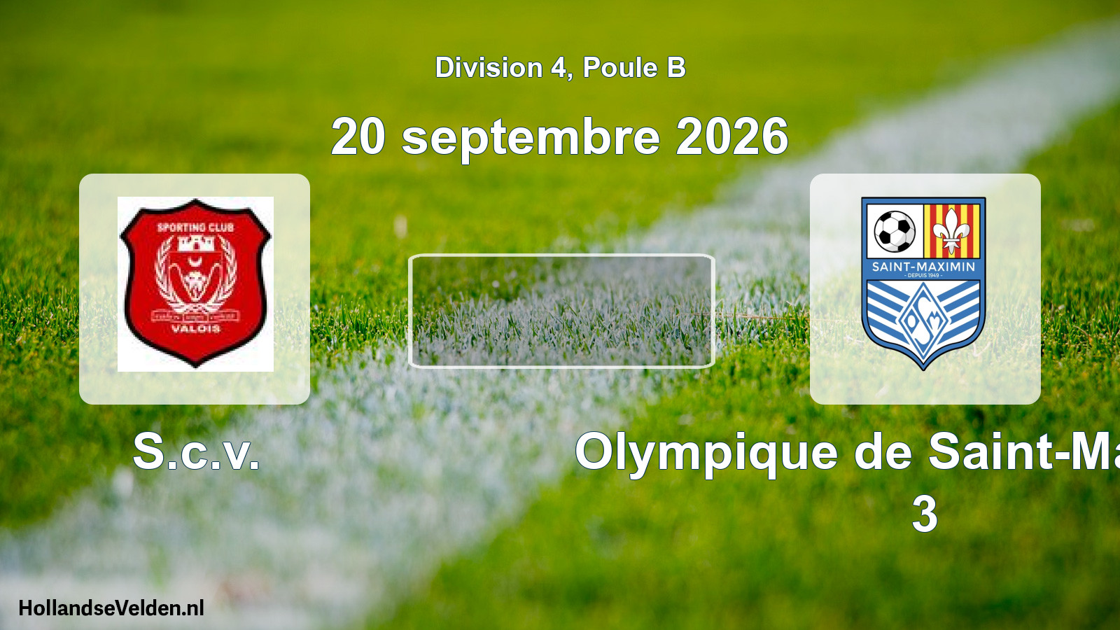 Scheduled Match: S.c.v. - Olympique de Saint-Maximin 3 (20 September 2026)