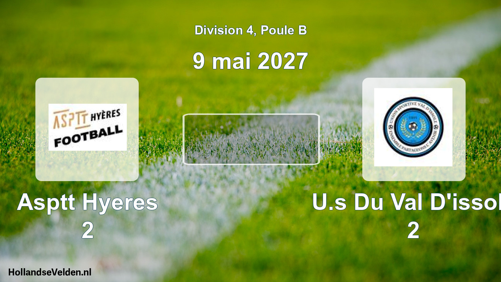 Geplande wedstrijd: Asptt Hyeres 2 - U.s Du Val D'issole 2 (9 mei 2027)