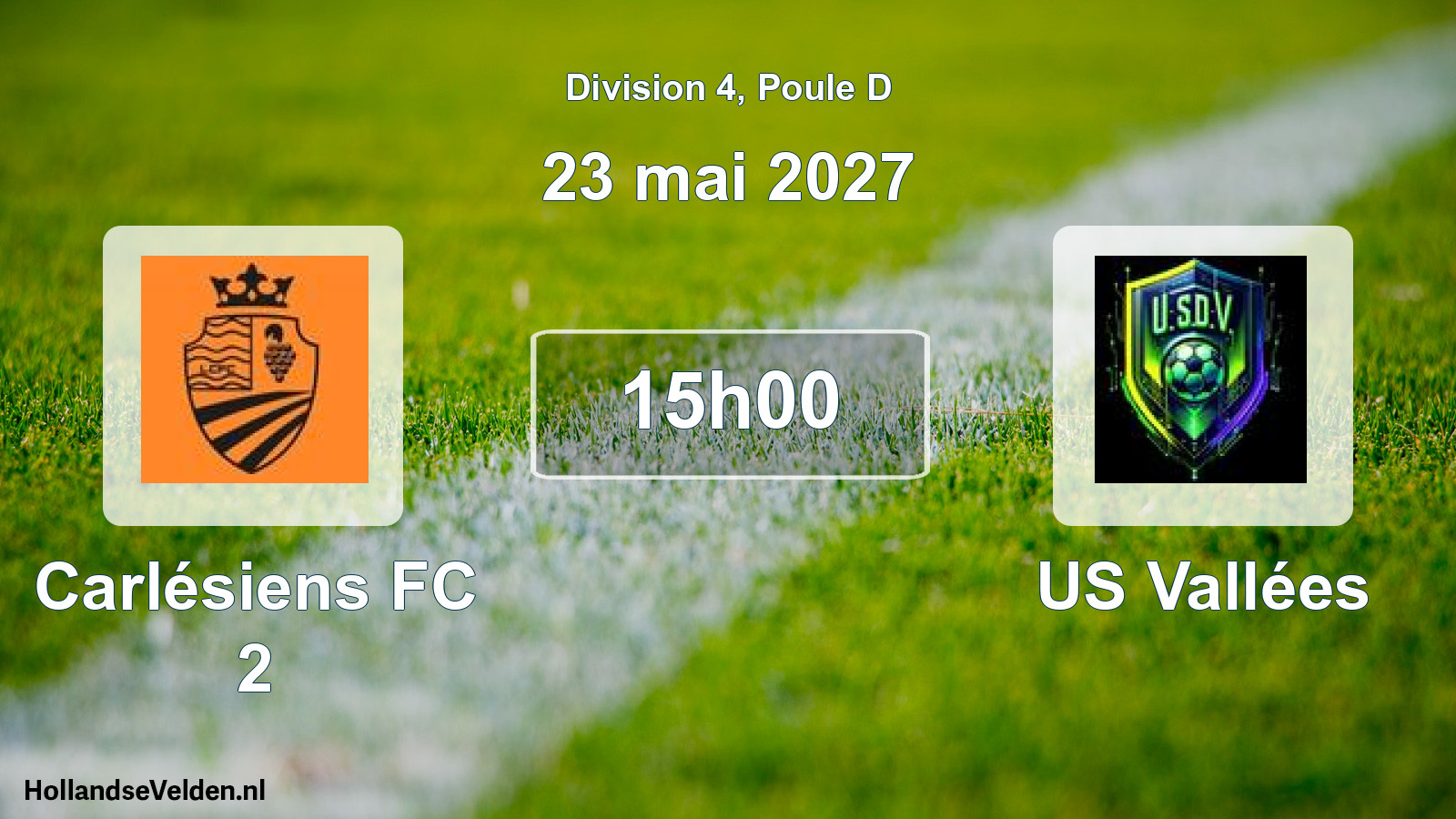 Match programmé: Carlésiens FC 2 - US Vallées (23 mai 2027)