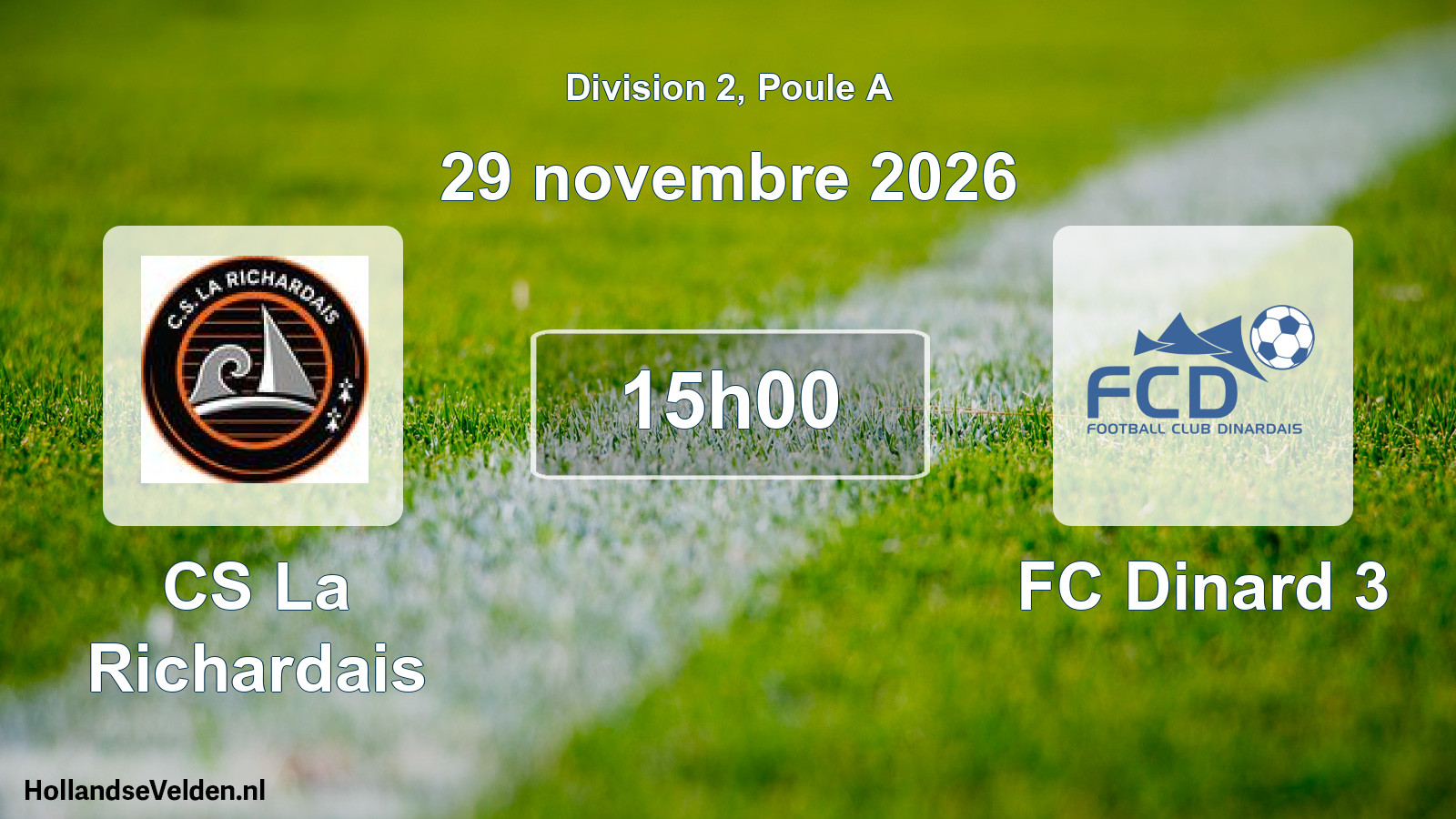 Match programmé: CS La Richardais - FC Dinard 3 (29 novembre 2026)