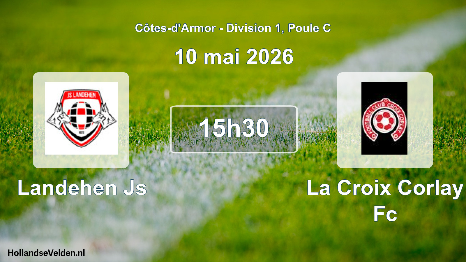 Geplande wedstrijd: Landehen Js - La Croix Corlay Fc (10 mei 2026)