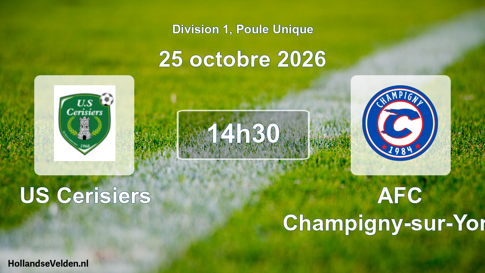 Geplande wedstrijd: US Cerisiers - AFC Champigny-sur-Yonne (25 oktober 2026)