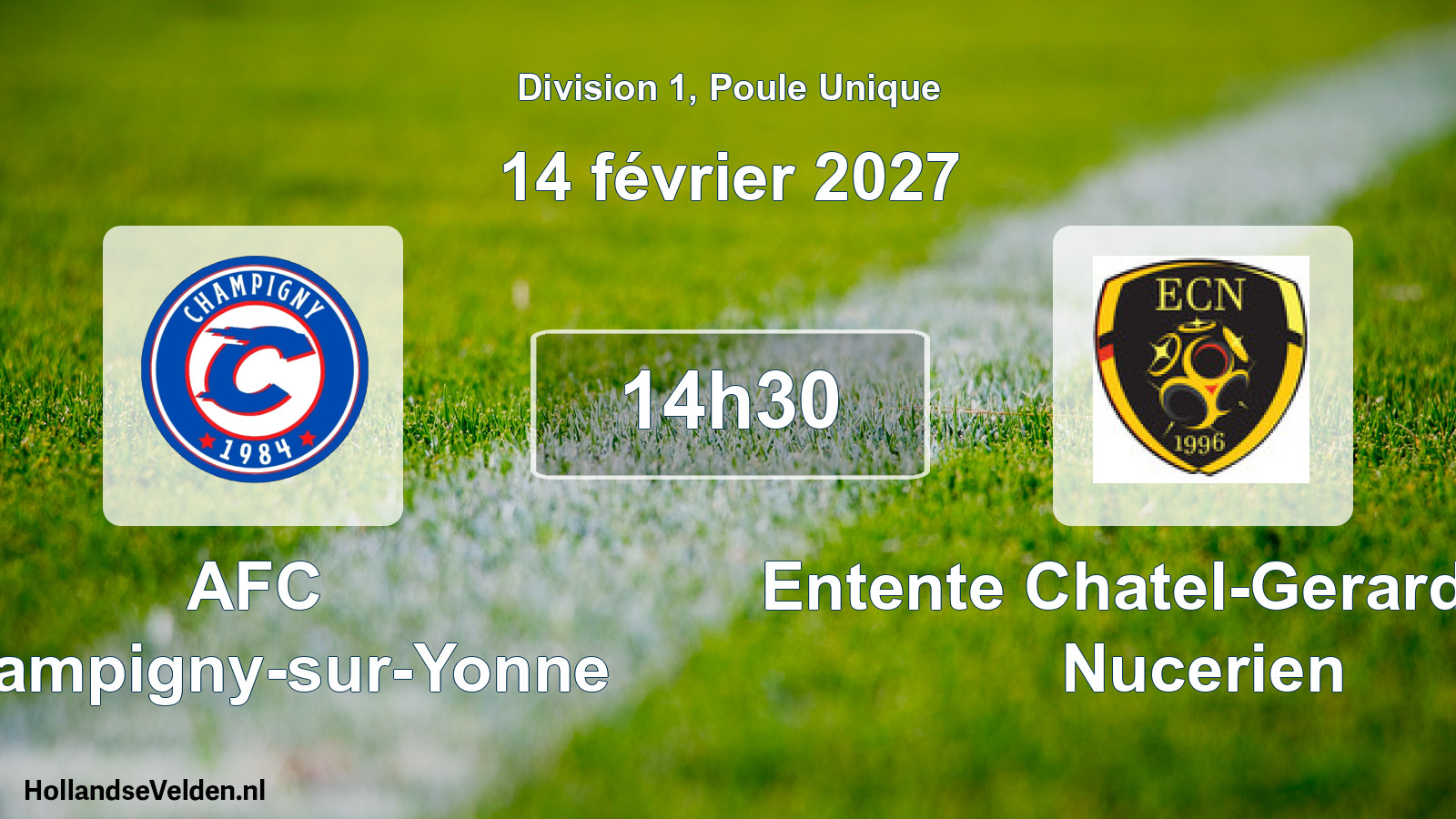 Scheduled Match: AFC Champigny-sur-Yonne - Entente Chatel-Gerard et du Nucerien (14 February 2027)