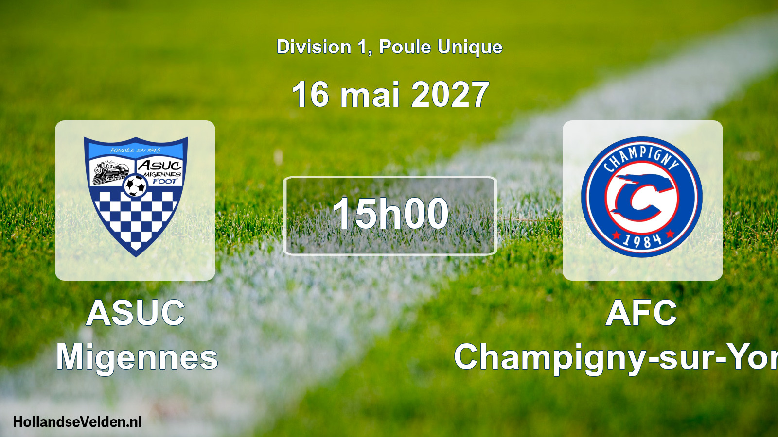 Scheduled Match: ASUC Migennes - AFC Champigny-sur-Yonne (16 May 2027)