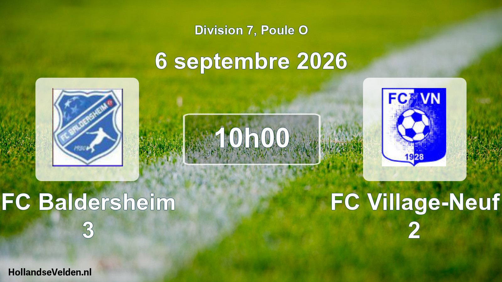 Scheduled Match: FC Baldersheim 3 - FC Village-Neuf 2 (6 September 2026)