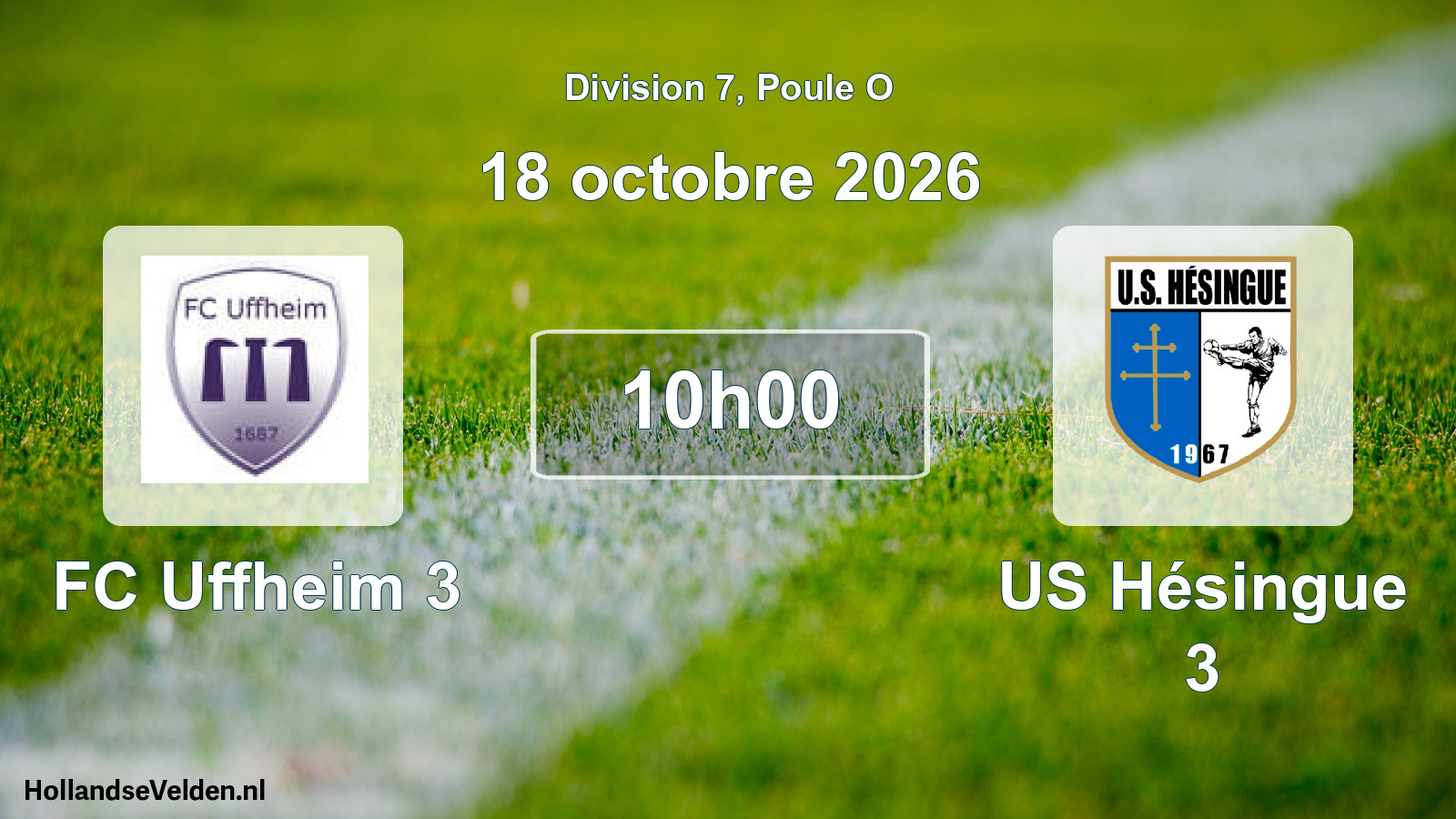 Geplande wedstrijd: FC Uffheim 3 - US Hésingue 3 (18 oktober 2026)
