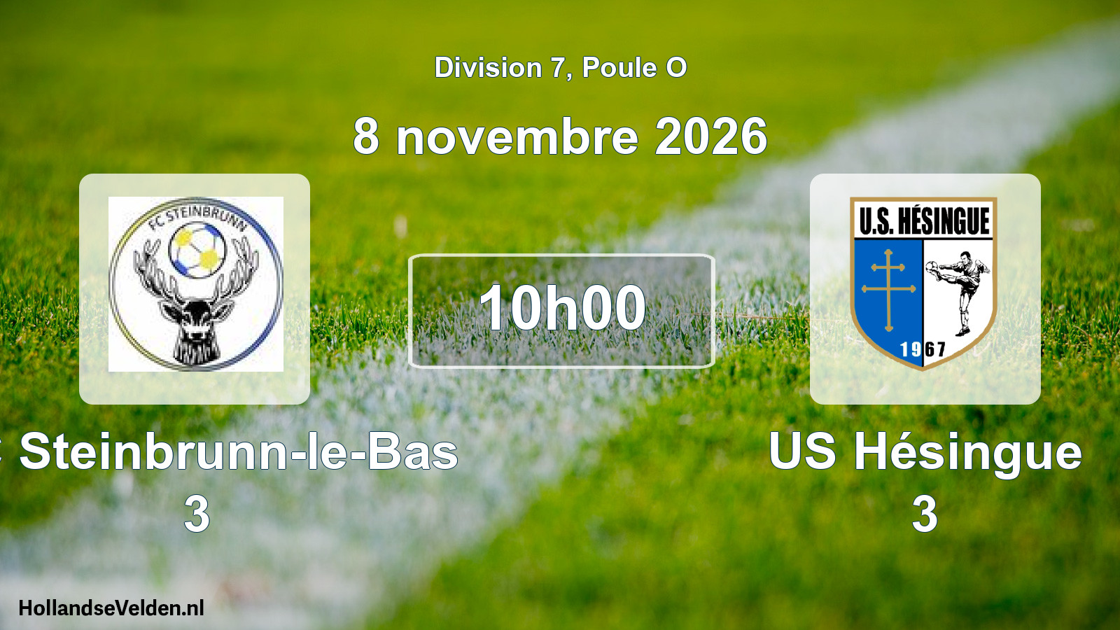 Scheduled Match: FC Steinbrunn-le-Bas 3 - US Hésingue 3 (8 November 2026)