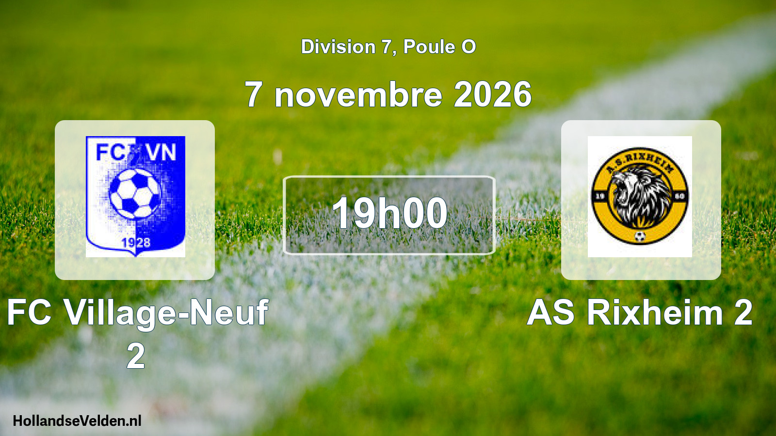 Scheduled Match: FC Village-Neuf 2 - AS Rixheim 2 (7 November 2026)