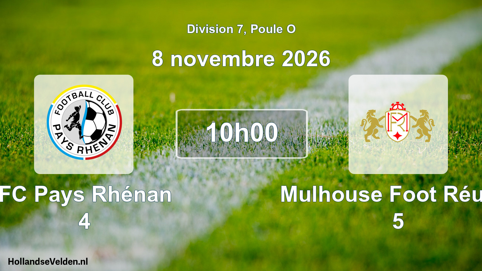 Scheduled Match: FC Pays Rhénan 4 - Mulhouse Foot Réunis 5 (8 November 2026)