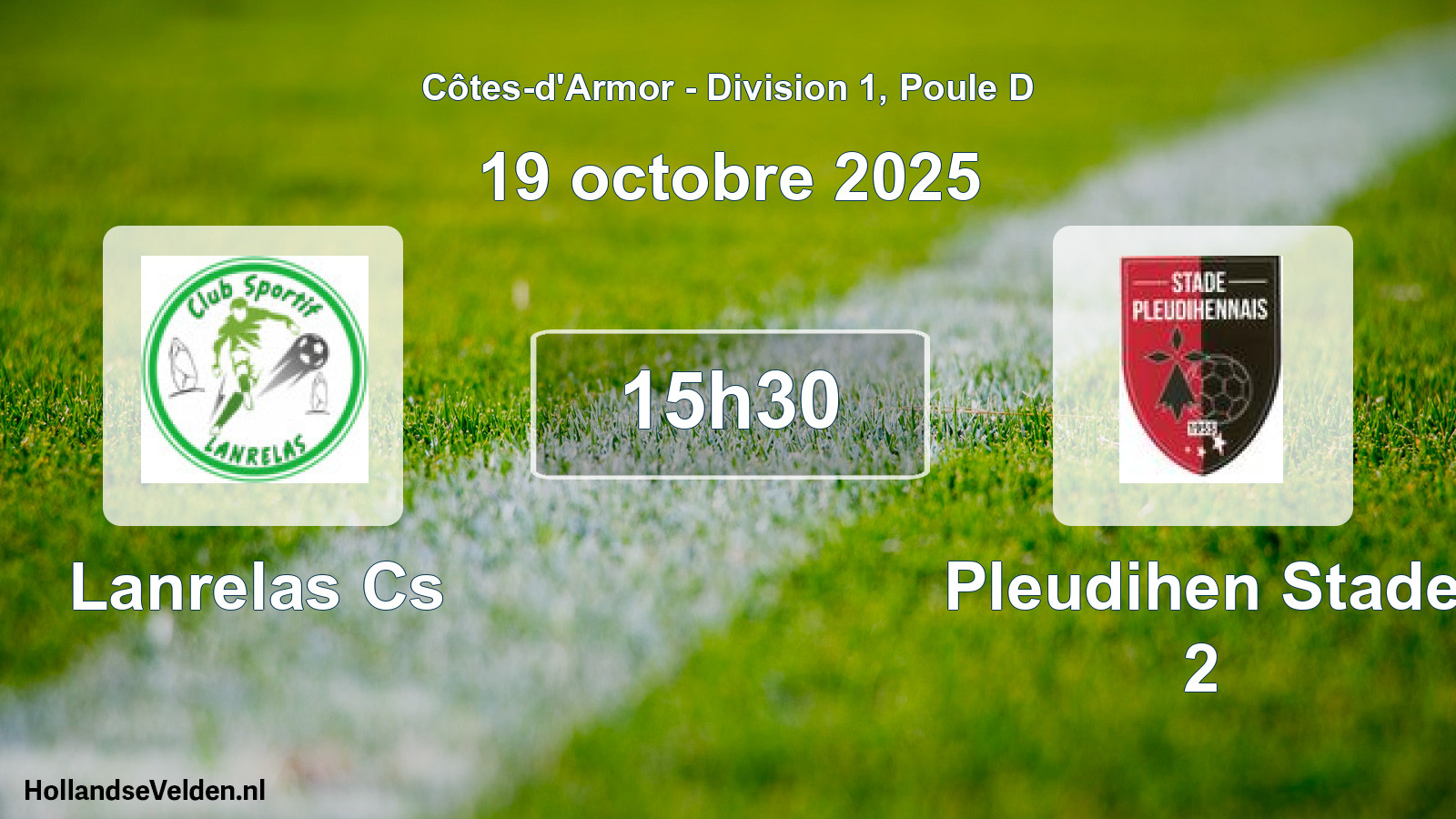 Geplande wedstrijd: Lanrelas Cs - Pleudihen Stade 2 (19 oktober 2025)