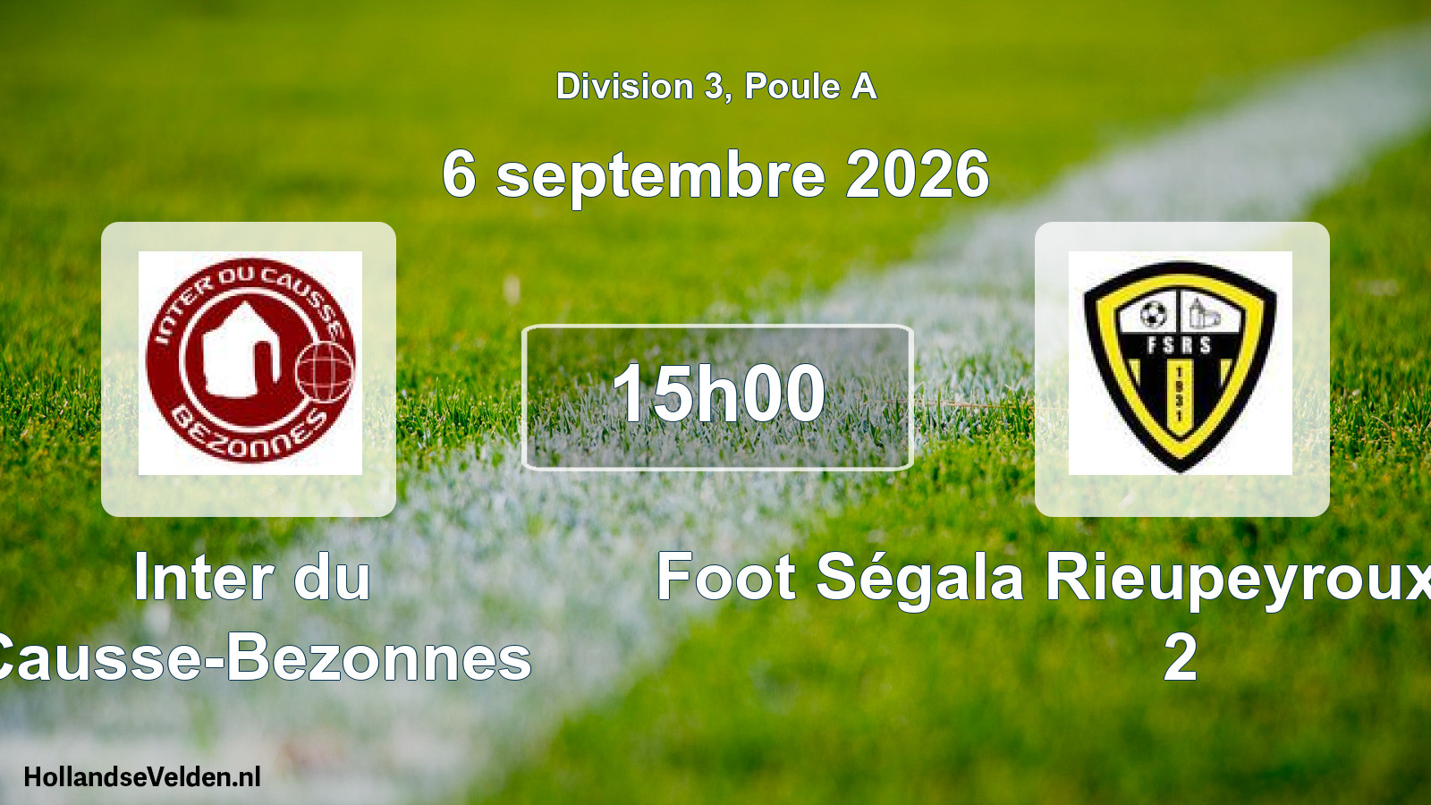 Match programmé: Inter du Causse-Bezonnes - Foot Ségala Rieupeyroux Salvetat 2 (6 septembre 2026)