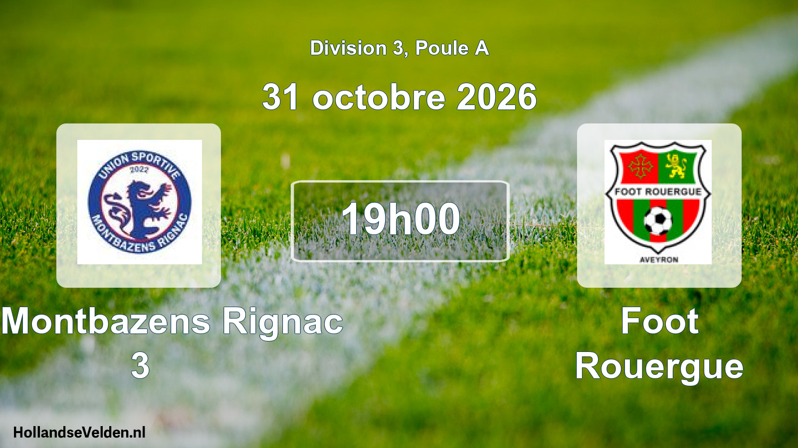 Match programmé: US Montbazens Rignac 3 - Foot Rouergue (31 octobre 2026)