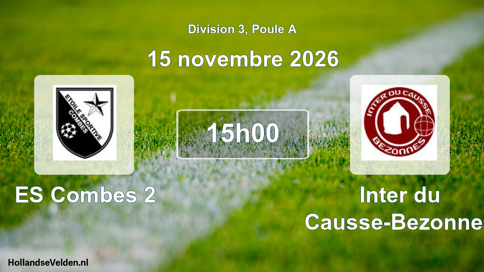 Match programmé: ES Combes 2 - Inter du Causse-Bezonnes (15 novembre 2026)