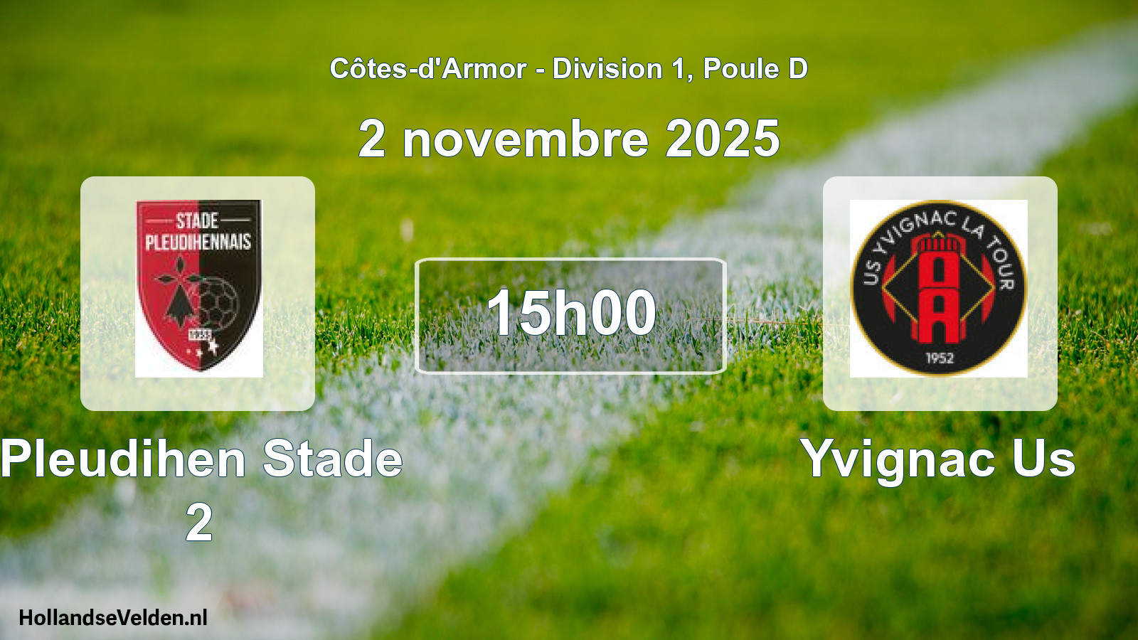 Scheduled Match: Pleudihen Stade 2 - Yvignac Us (2 November 2025)