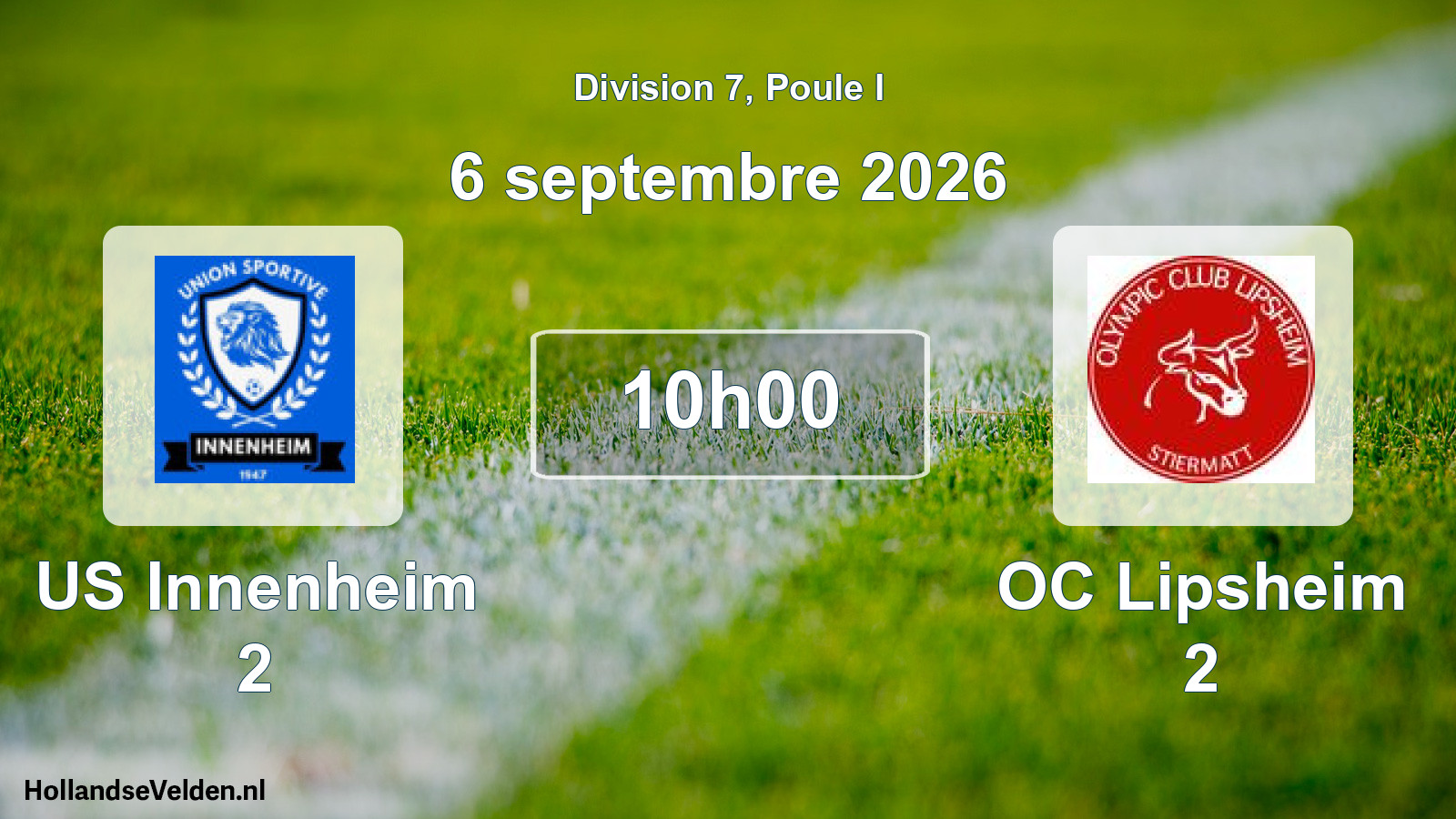 Scheduled Match: US Innenheim 2 - OC Lipsheim 2 (6 September 2026)