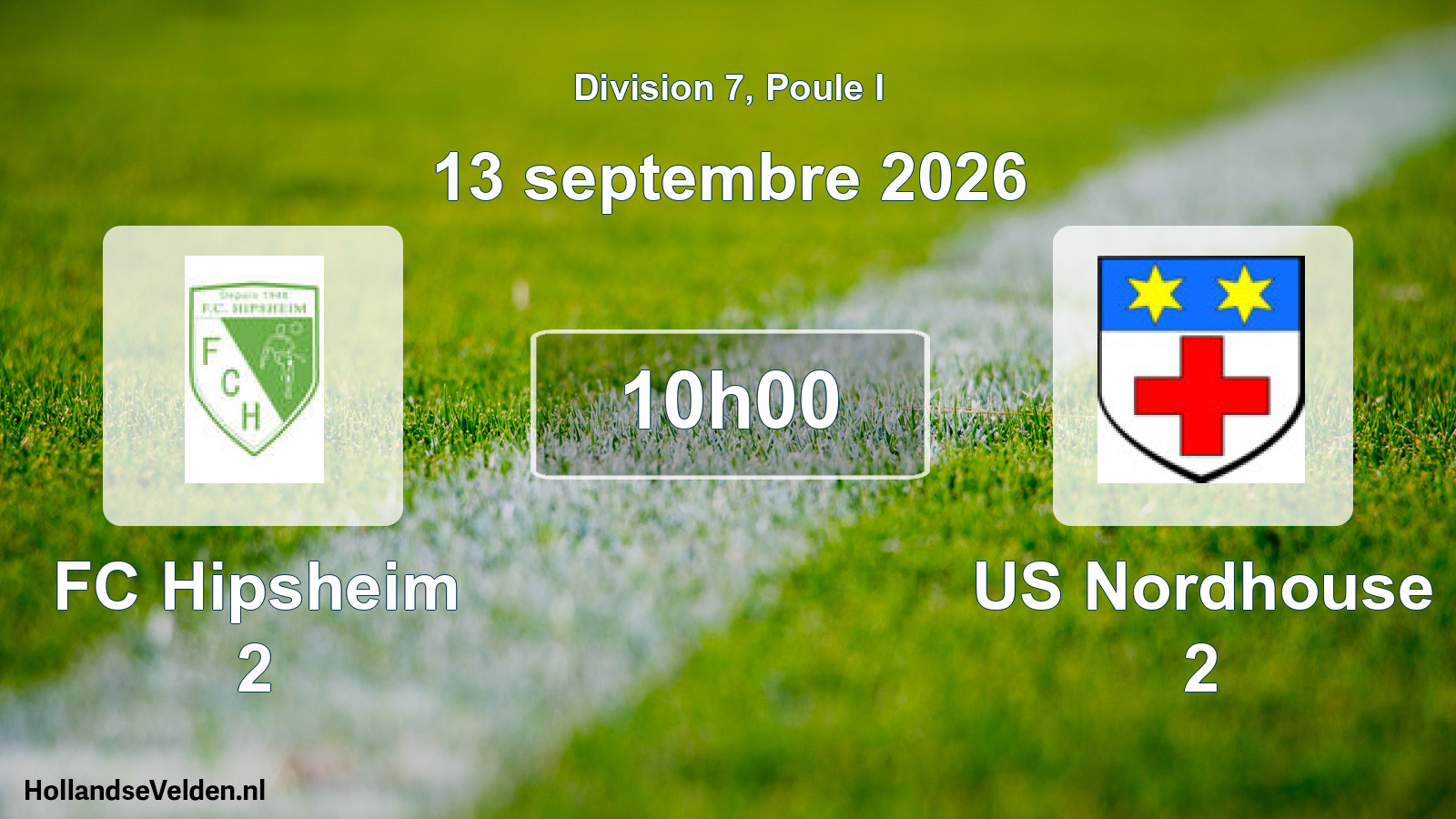 Scheduled Match: FC Hipsheim 2 - US Nordhouse 2 (13 September 2026)