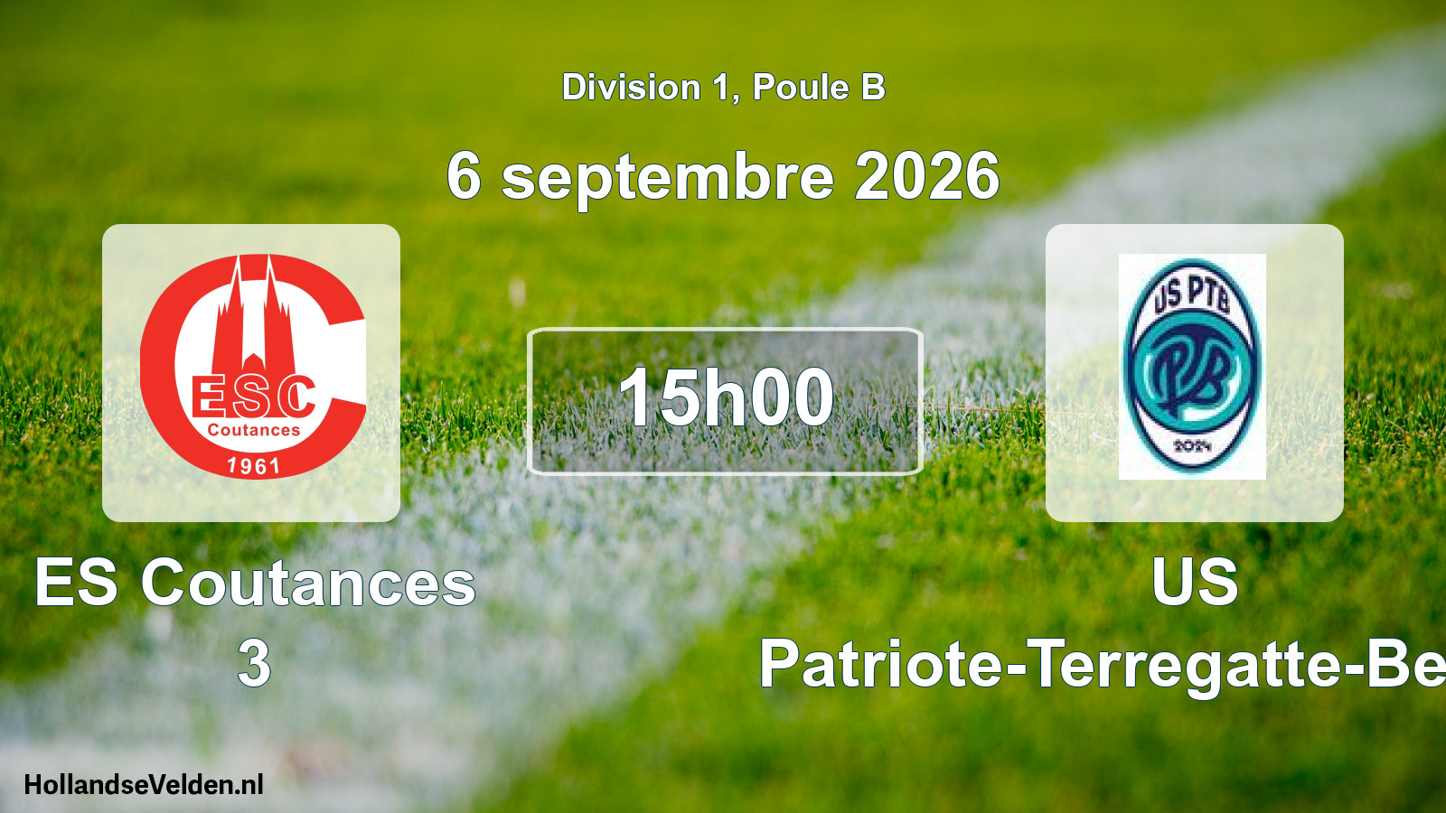 Scheduled Match: ES Coutances 3 - US Patriote-Terregatte-Beuvron (6 September 2026)