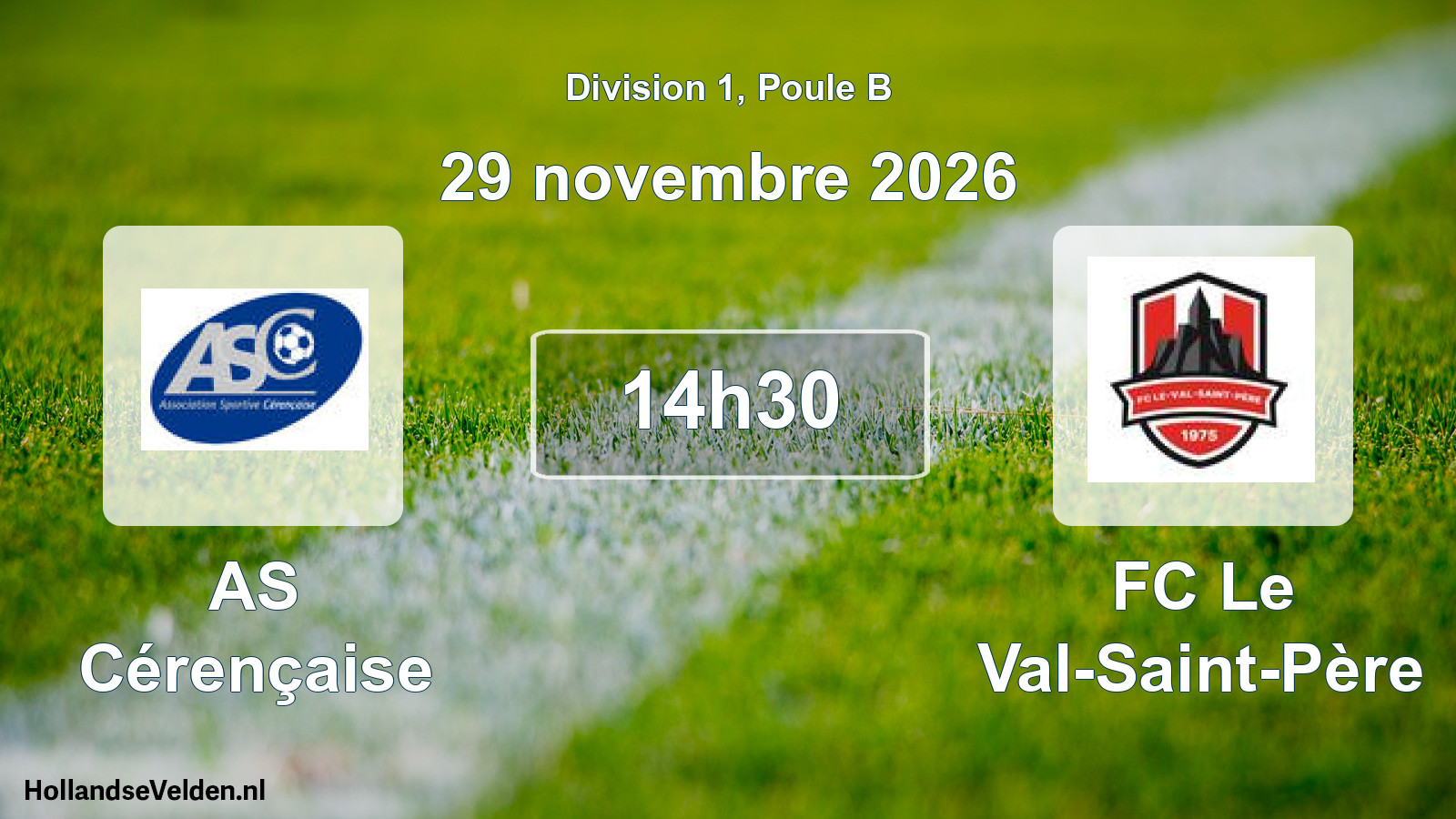 Match programmé: AS Cérençaise - FC Le Val-Saint-Père (29 novembre 2026)