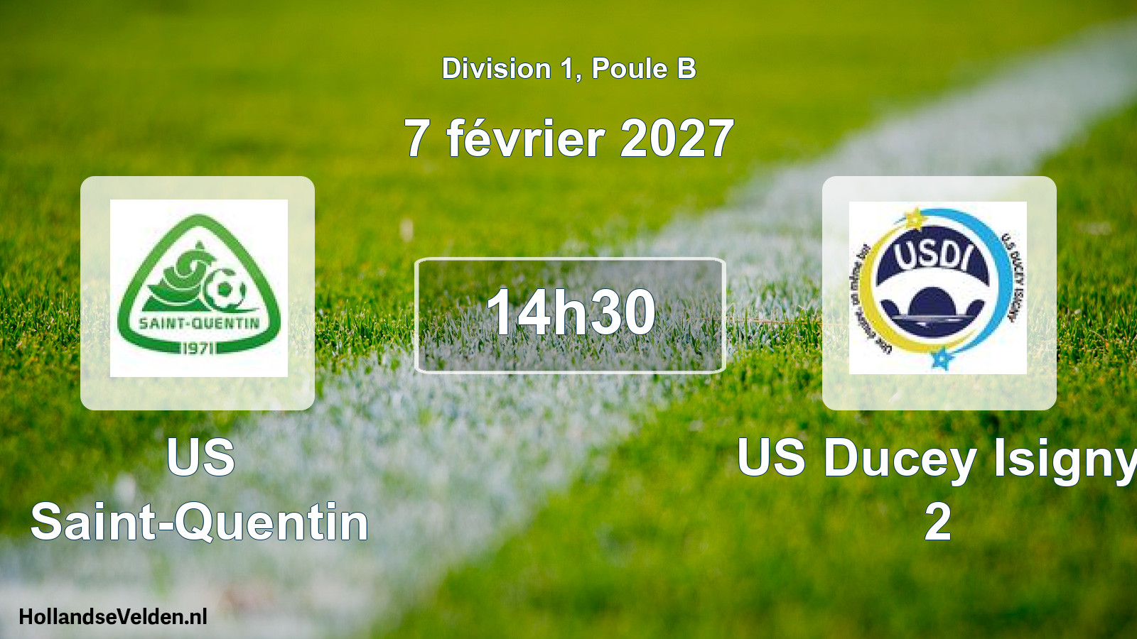 Match programmé: US Saint-Quentin - US Ducey Isigny 2 (7 février 2027)