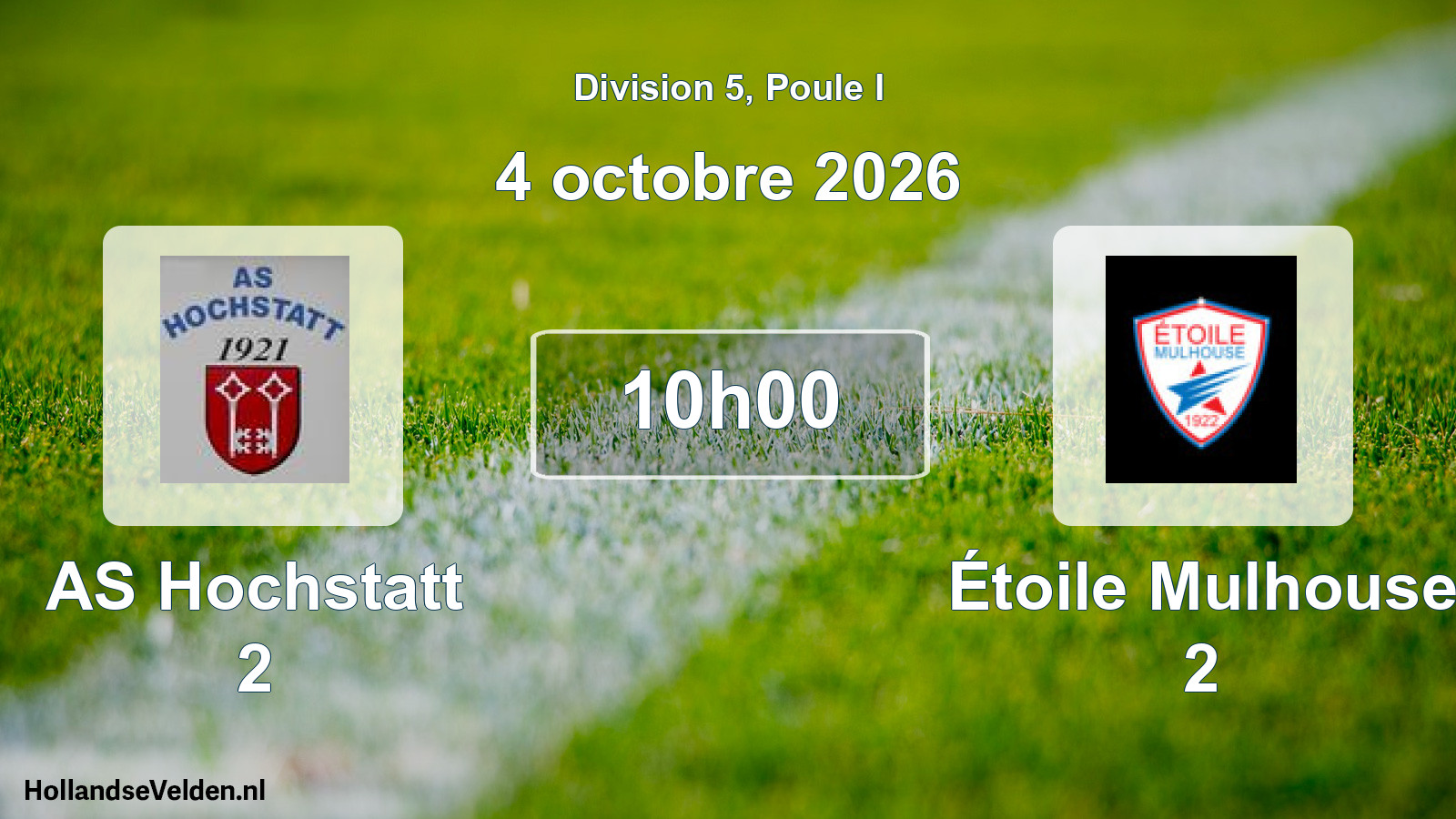 Scheduled Match: AS Hochstatt 2 - Étoile Mulhouse 2 (4 October 2026)