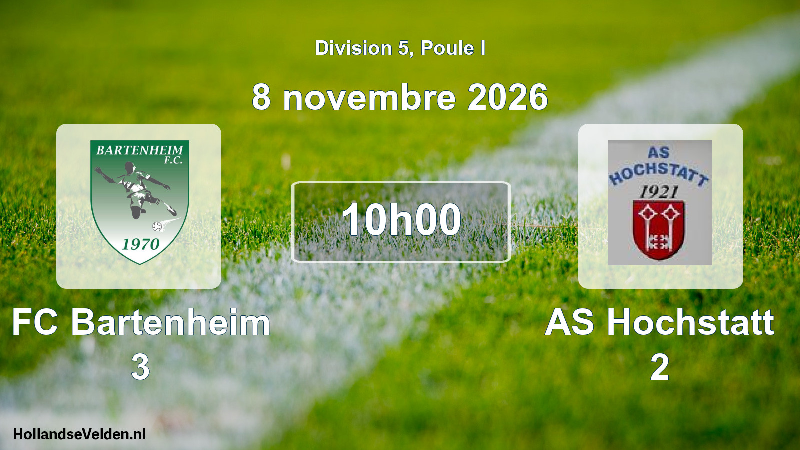 Scheduled Match: FC Bartenheim 3 - AS Hochstatt 2 (8 November 2026)