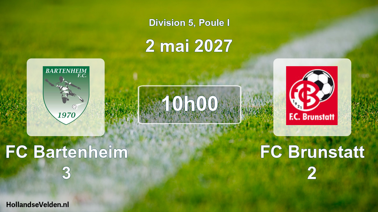 Scheduled Match: FC Bartenheim 3 - FC Brunstatt 2 (2 May 2027)