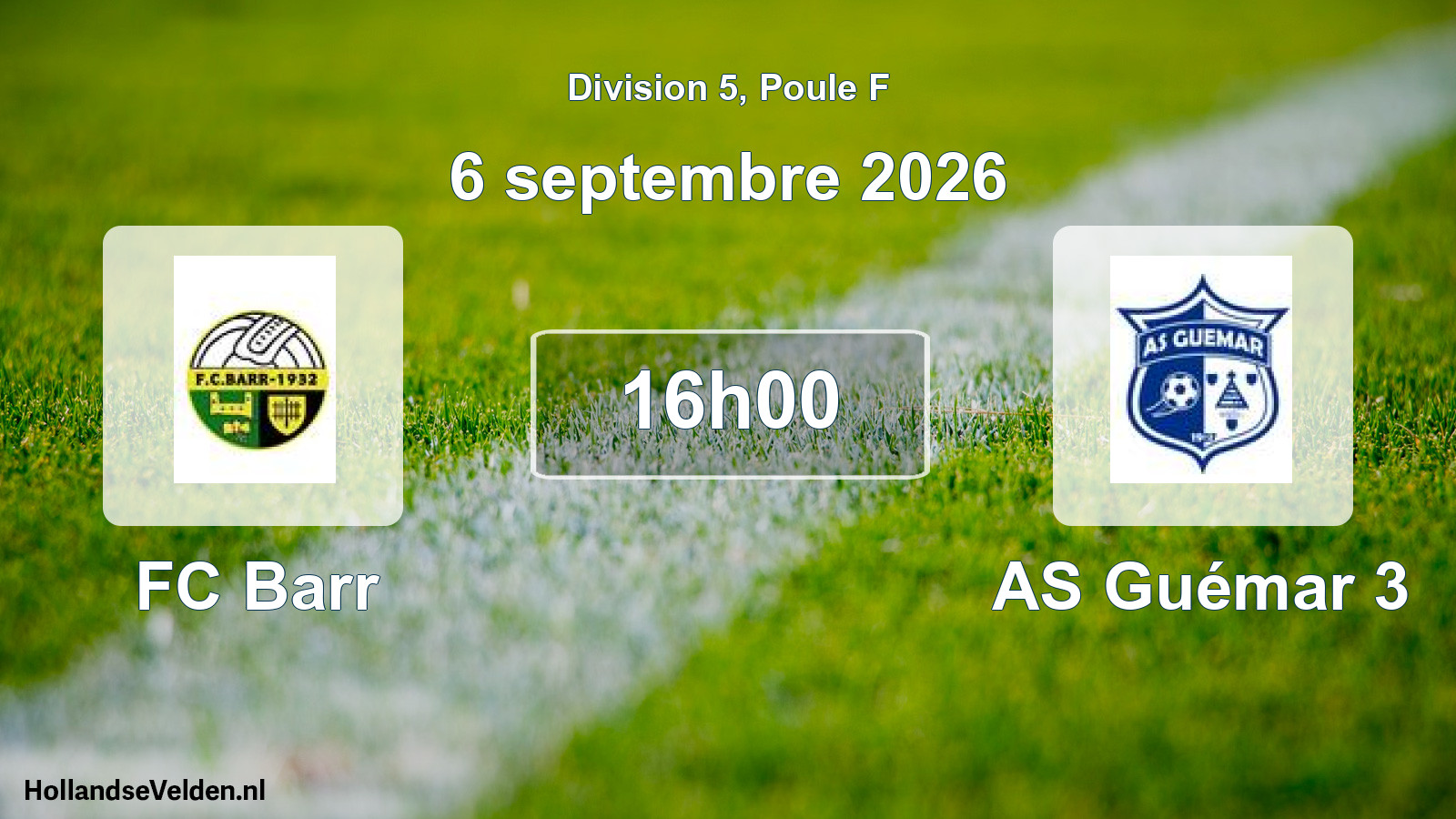 Scheduled Match: FC Barr - AS Guémar 3 (6 September 2026)