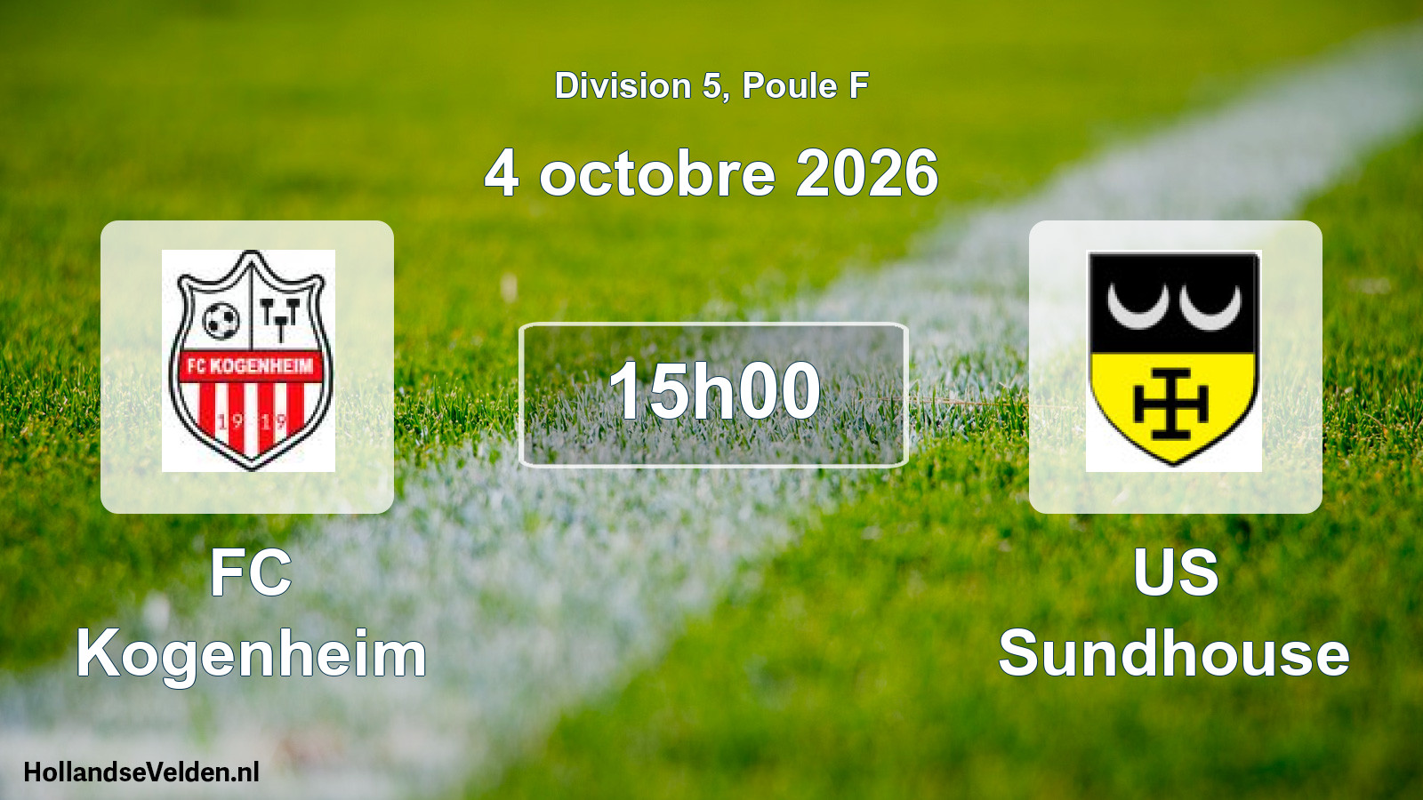 Match programmé: FC Kogenheim - US Sundhouse (4 octobre 2026)